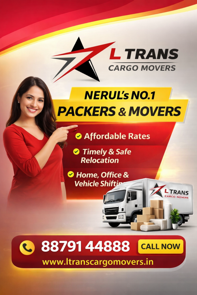L Trans Cargo Movers - Nerul's No.1 packers and movers with home shifting, office relocation and vehicle transport services